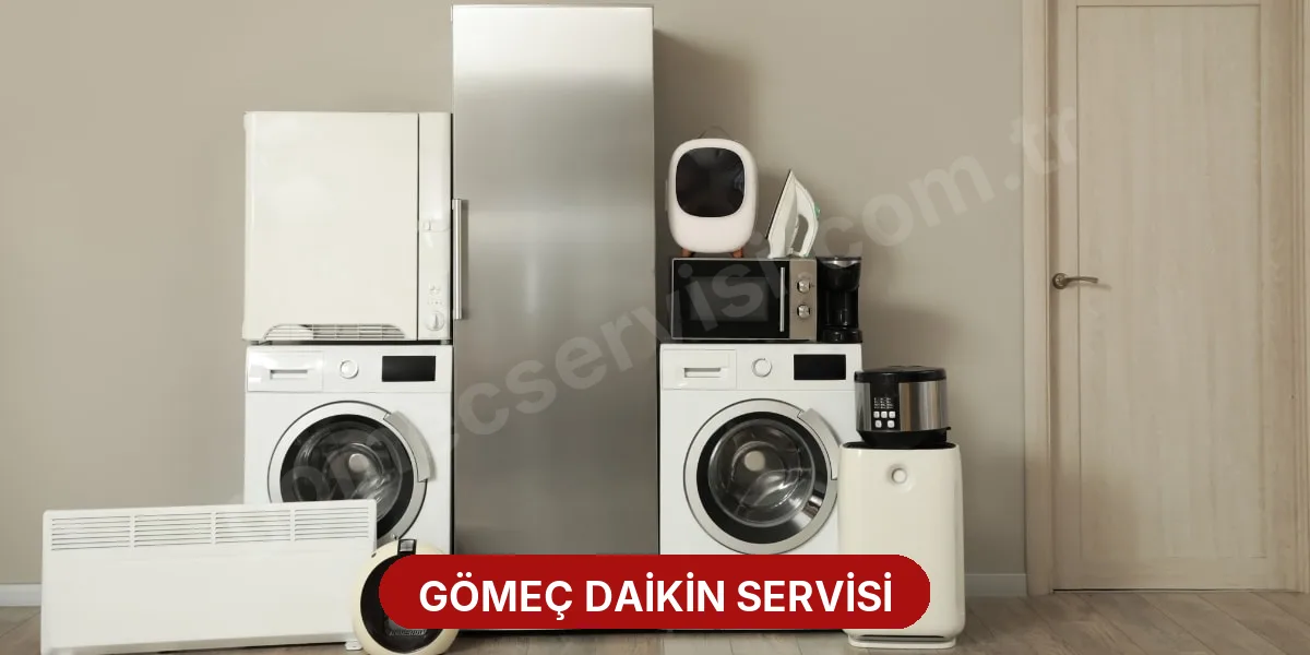 Gömeç Daikin Servisi