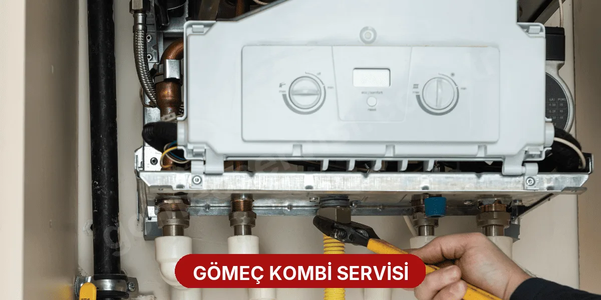 Gömeç Kombi Servisi