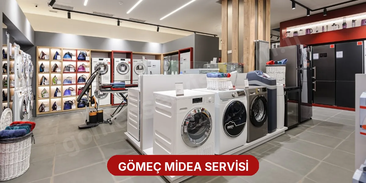Gömeç Midea Servisi