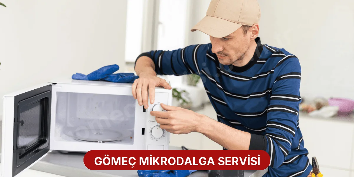 Gömeç Mikrodalga Servisi